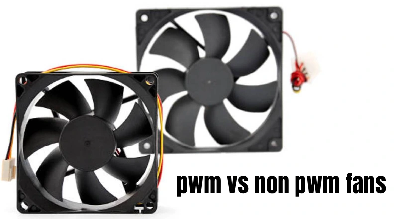 pwm vs non pwm fans